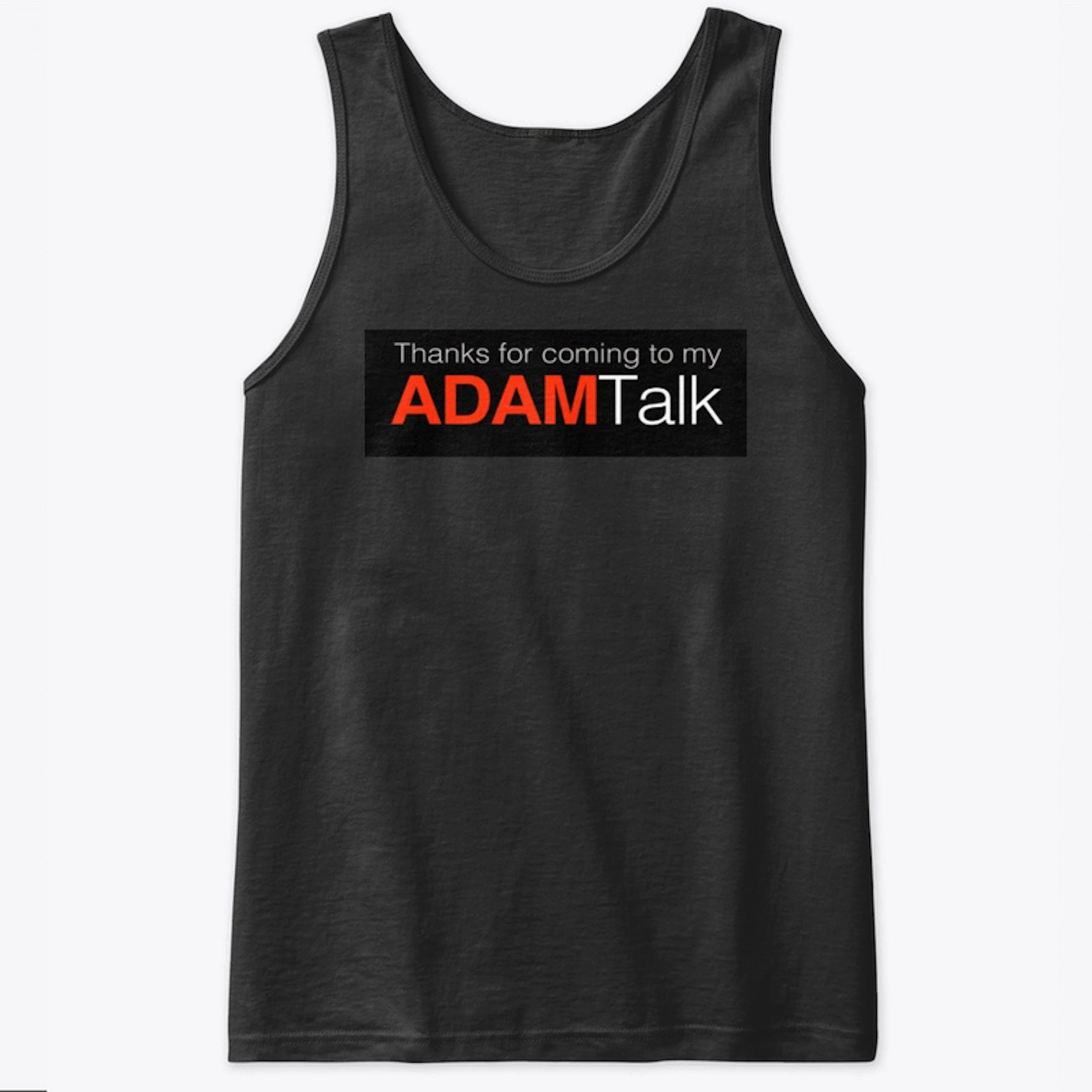 My Adam Talk