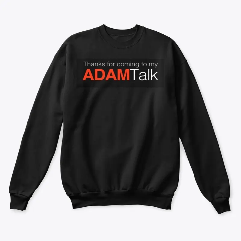 My Adam Talk