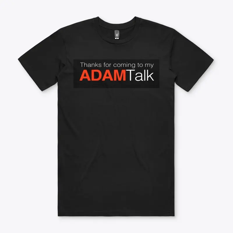 My Adam Talk