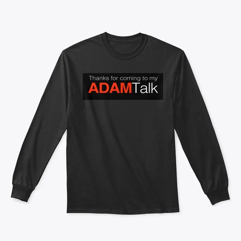 My Adam Talk