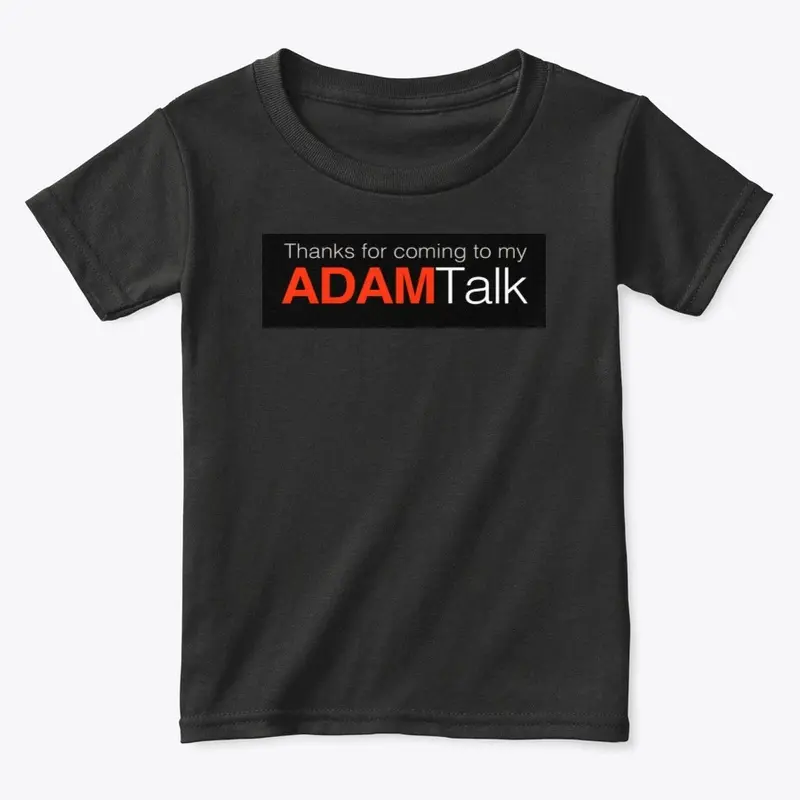 My Adam Talk